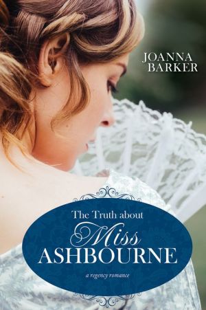 The Truth about Miss Ashbourne