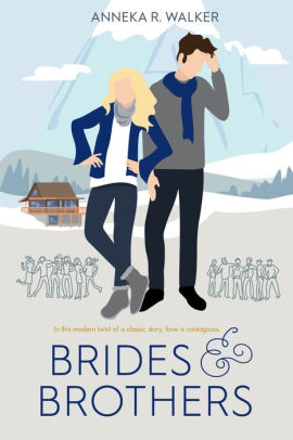 Brides and Brothers