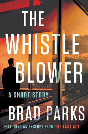The Whistleblower: A Novella