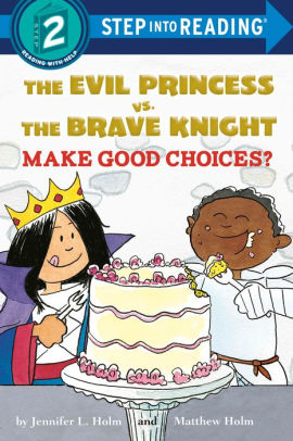 The Evil Princess vs. the Brave Knight