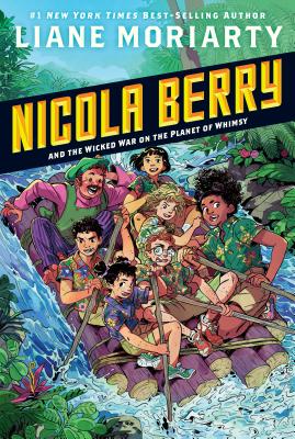 Nicola Berry and the Wicked War on the Planet of Whimsy