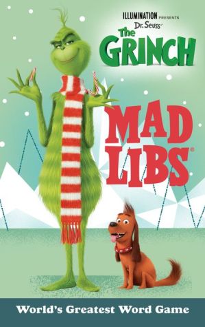 Illumination Presents Dr. Seuss' The Grinch Mad Libs