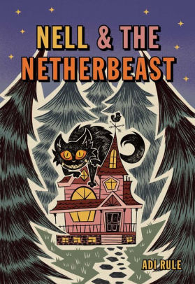 Nell & The Netherbeast