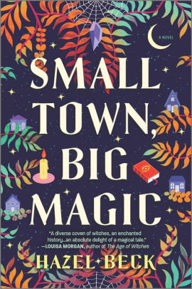 Small Town, Big Magic