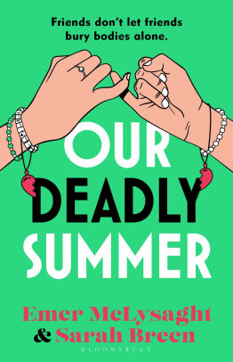 Our Deadly Summer