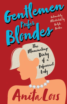 Gentlemen Prefer Blondes - The Illuminating Diary of a Professional Lady