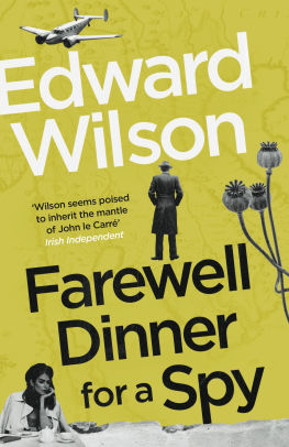 Farewell Dinner for a Spy