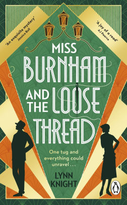 Miss Burnham and the Loose Thread