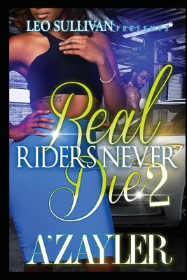 Real Riders Never Die 2