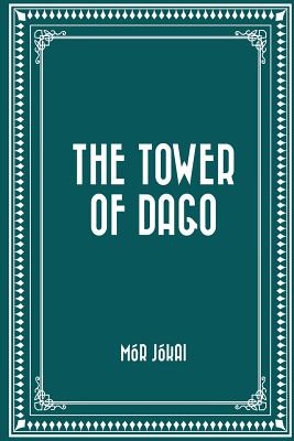 The Tower of Dago