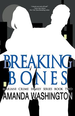 Breaking Bones