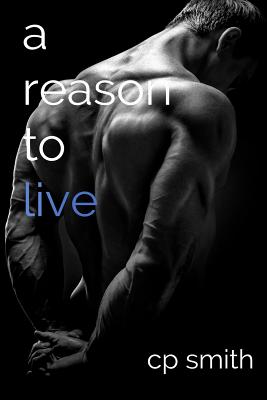 A Reason to Live