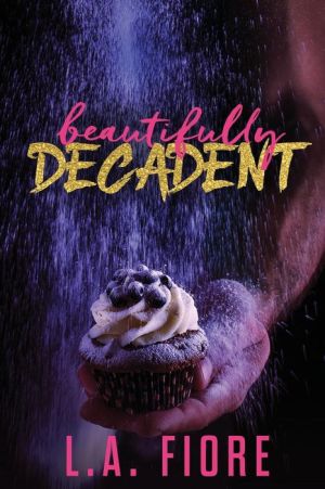 Beautifully Decadent
