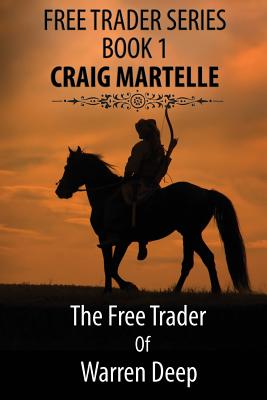 The Free Trader of Warren Deep