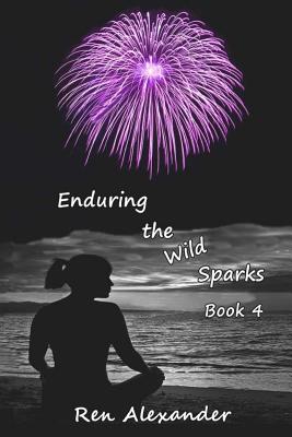 Enduring the Wild Sparks