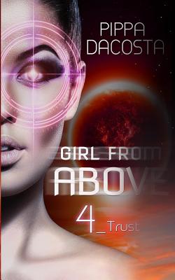 Girl From Above: Trust