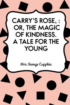 Carry's Rose,