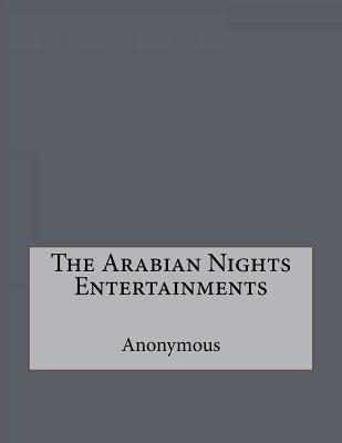 The Arabian Nights Entertainments