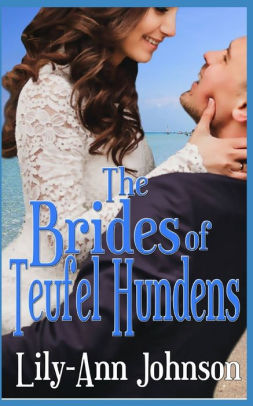 The Brides of Teufel Hundens