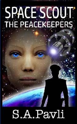 Space Scout - The Peacekeepers