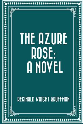 The Azure Rose