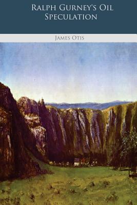 Ralph Gurney's Oil Speculation