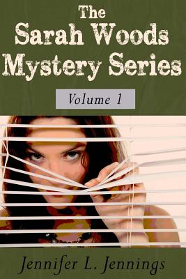 The Sarah Woods Mystery Series (Books 1-3)