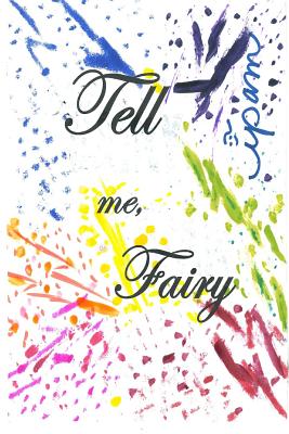 Tell Me, Fairy