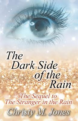 The Dark Side of the Rain