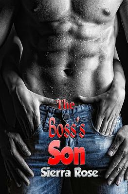 The Boss's Son - Part 1