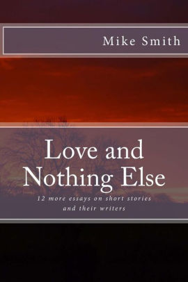 Love and Nothing Else