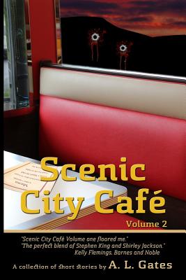 Scenic City Cafe Volume Two