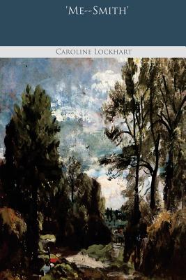 'Me--Smith'