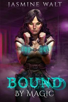 Bound by Magic