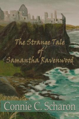 The Strange Tale of Samantha Ravenwood