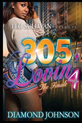 305 Lovin' 4
