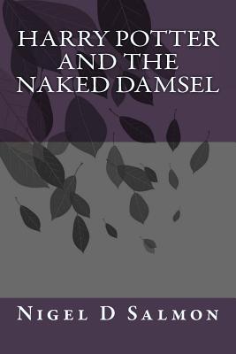 Harry Potter and the Naked Damsel