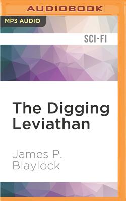 The Digging Leviathan