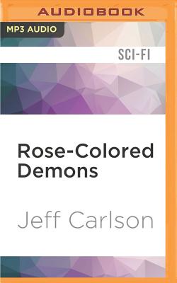 Rose-Colored Demons