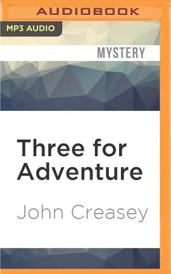 Three for Adventure