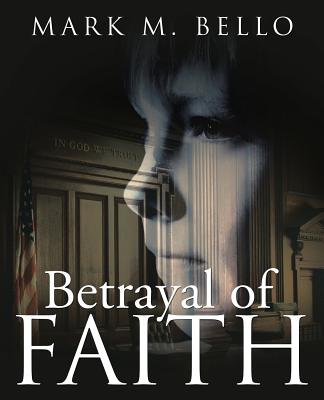 Betrayal of Faith