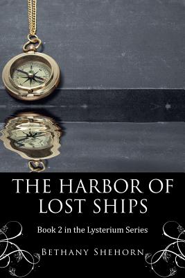 The Harbor of Lost Ships