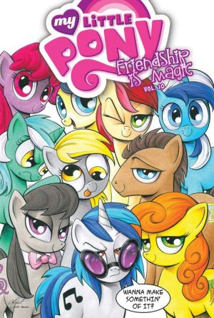 My Little Pony: Friendship is Magic: Vol. 10