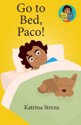 Go to Bed, Paco!