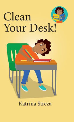 Clean Your Desk!