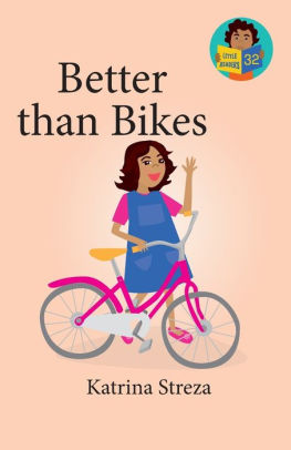 Better than Bikes