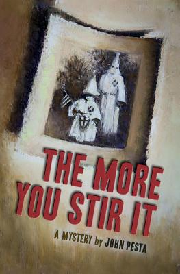 The More You Stir It