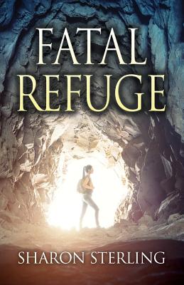 Fatal Refuge