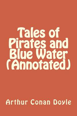 Tales of Pirates and Blue Water