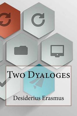Two Dyaloges